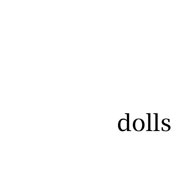 dolls